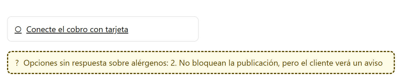 Pantalla «Inicio» con una sola tarea pendiente, «Conecte el cobro con tarjeta», como enlace; debajo, el aviso de opciones sin respuesta sobre alérgenos.